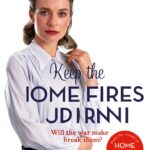 Home Fires – Zaffre Roman historique – 512 pages – Bestseller-0